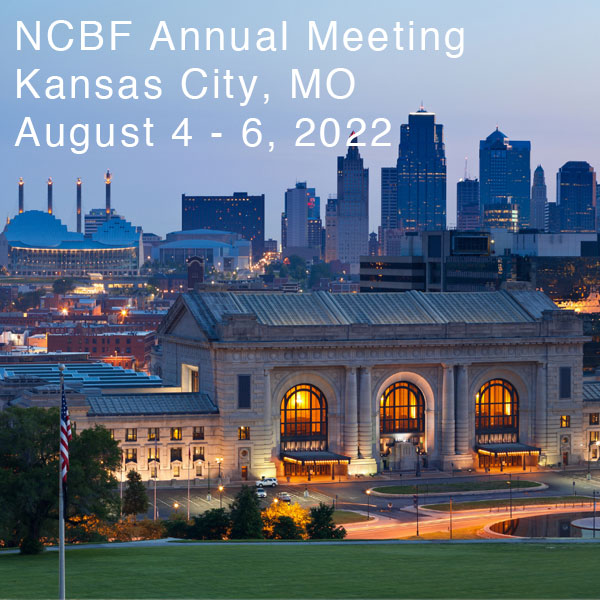NCBF Annual Meeting 2022 Kansas City