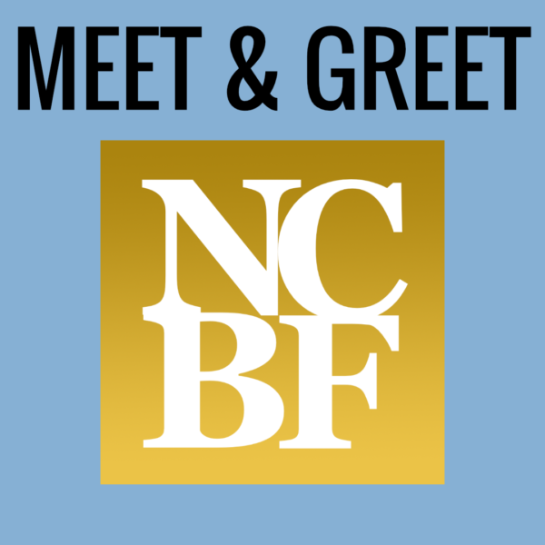 2025 NCBF Annual Meeting and Conference Meet & Greet