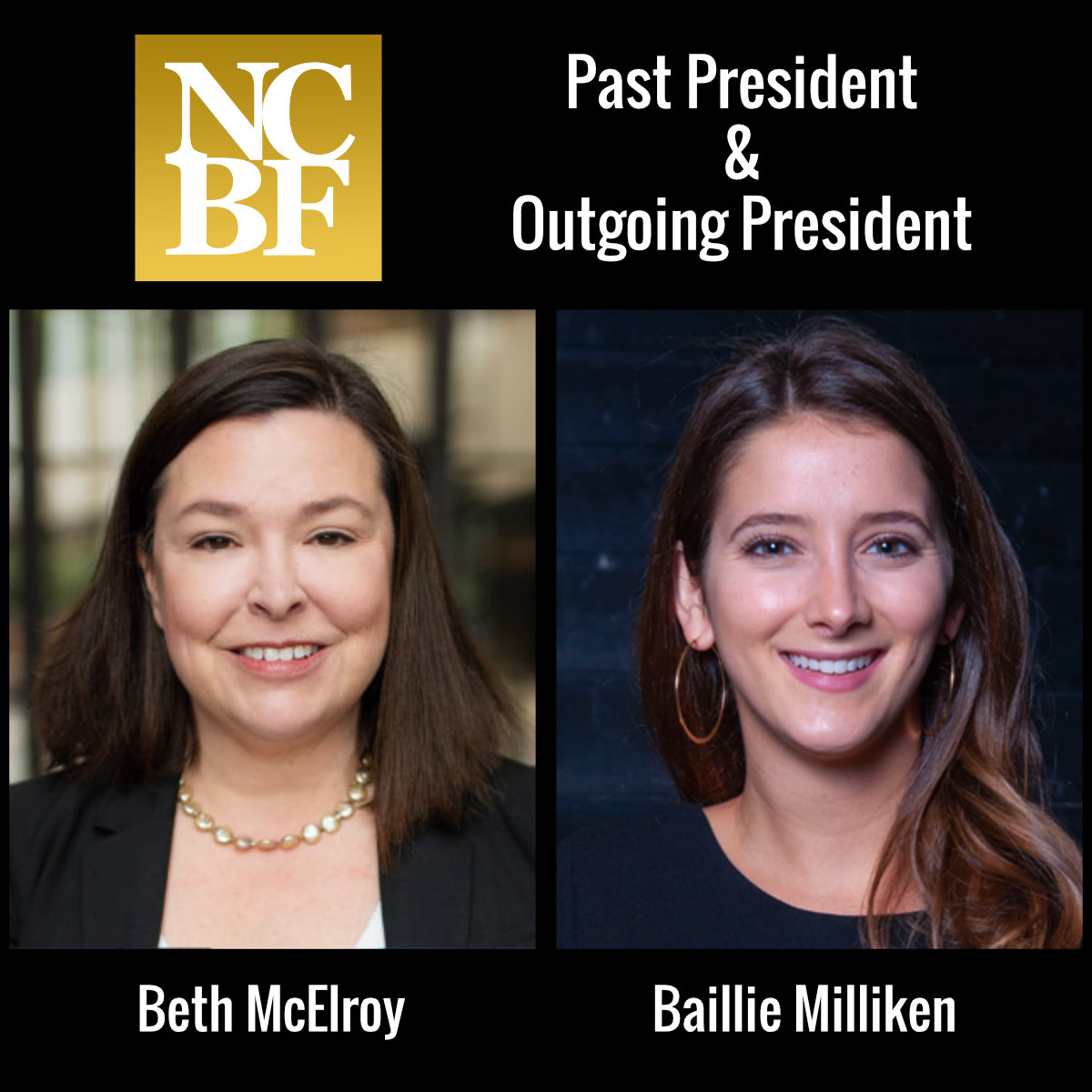 Honoring Our Outgoing and Past Presidents: Beth McElroy & Baillie Milliken